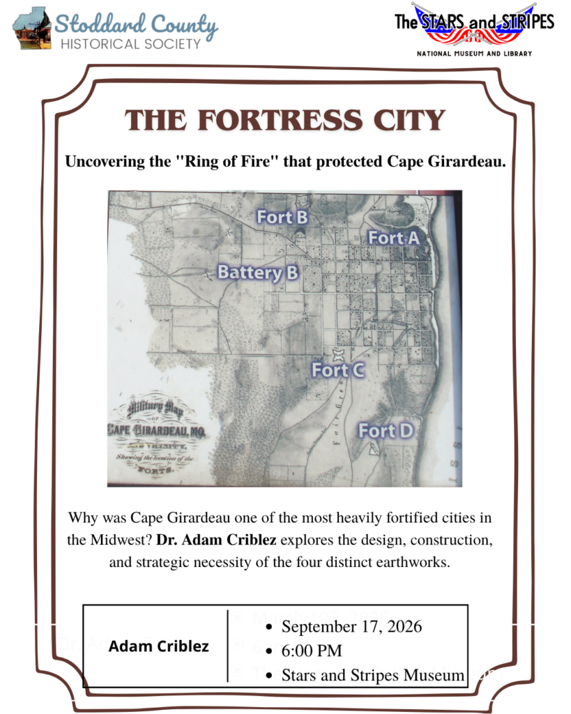 Flyer for the September 2026 Stoddard County Historical Society monthly meeting featuring a presentation on Cape Girardeau's Civil War fortifications titled 'The Fortress City'