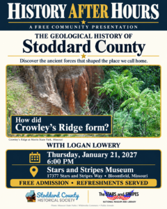 Event flyer for the Stoddard County Historical Society meeting featuring Logan Lowery presenting on the geological history of Stoddard County.