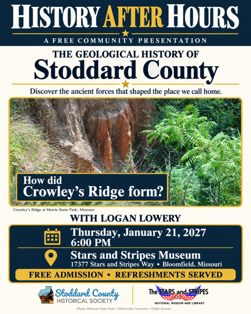 Event flyer for the Stoddard County Historical Society meeting featuring Logan Lowery presenting on the geological history of Stoddard County.