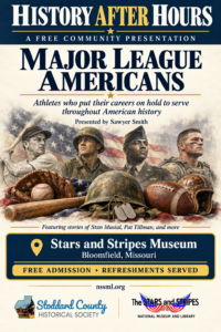 Event flyer for the Stoddard County Historical Society meeting featuring Sawyer Smith presenting on major league athletes who served in the military, from Stan Musial to Pat Tillman.