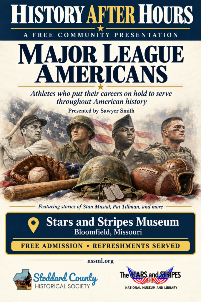 Event flyer for the Stoddard County Historical Society meeting featuring Sawyer Smith presenting on major league athletes who served in the military, from Stan Musial to Pat Tillman.