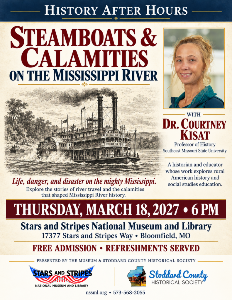 Event flyer for the Stoddard County Historical Society meeting featuring Dr. Courtney Kisat presenting on steamboats and calamities on the Mississippi River.